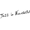 Jazz in Neuchâtel